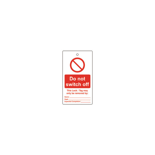 LOCKOUT TAGS - DO NOT SWITCH OFF- S/SIDED PK10
